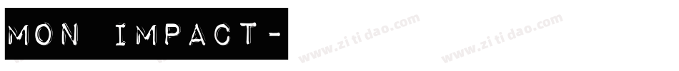 mon impact字体转换